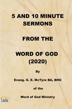 Paperback 5 and 10 Minute Sermons from the Word of God (2020) Book