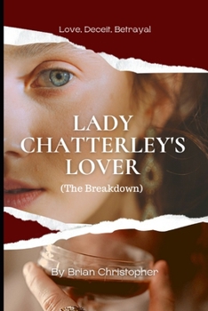 Paperback Lady Chatterley's Lover (The Breakdown) Book