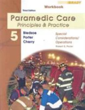 Paperback Student Workbook for Paramedic Care: Principles & Practice, Volume 5, Special Considerations/Operations Book