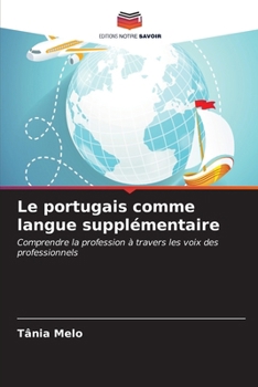 Paperback Le portugais comme langue supplémentaire [French] Book