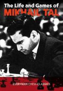 Paperback Life & Games of Mikhail Tal Book