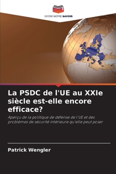 Paperback La PSDC de l'UE au XXIe siècle est-elle encore efficace? [French] Book