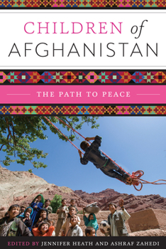 Paperback Children of Afghanistan: The Path to Peace Book