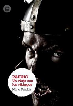 Paperback Raidho: Un Viaje Con Los Vikingos [Spanish] Book