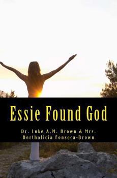 Paperback Essie Found God Book