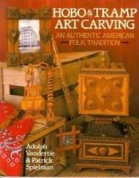 Paperback Hobo & Tramp Art Carving: An Authentic American Folk Tradition Book