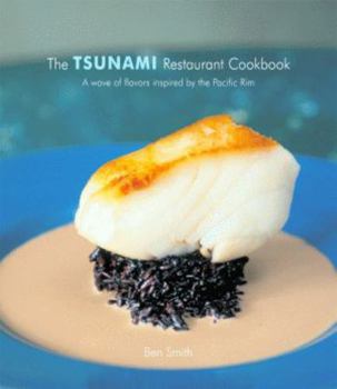 Hardcover The Tsunami Restaurant Cookbook Book