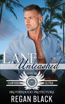 Lane Unleashed: Brotherhood Protectors World (Team KOA Alpha)