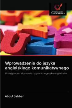 Paperback Wprowadzenie do języka angielskiego komunikatywnego [Polish] Book