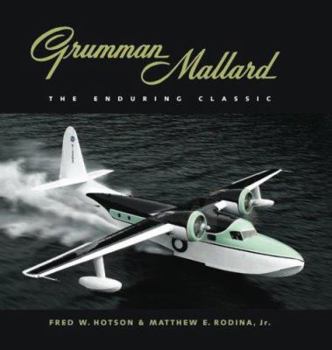 Hardcover Grumman Mallard: The Enduring Classic Book