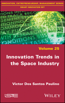 Hardcover Innovation Trends in the Space Industry Book