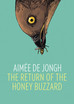 Hardcover The Return of the Honey Buzzard Book