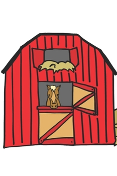 2020 Weekly Planner Horse Illustration Equine Red Barn Scene 134 Pages: 2020 Planners Calendars Organizers Datebooks Appointment Books Agendas