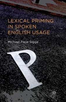 Paperback Lexical Priming in Spoken English Usage Book