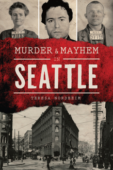 Paperback Murder & Mayhem in Seattle Book