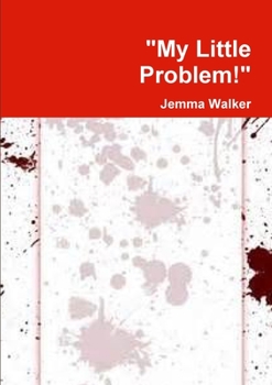 Paperback "My Little Problem!" Book