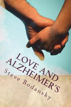 Paperback Love and Alzheimers Book