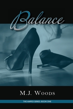 Balance - Book #1 of the Amped Series