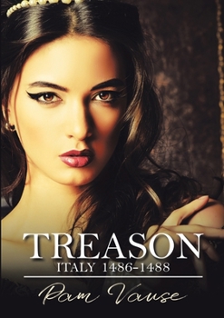 Paperback Treason: Italy 1486-1488 Book