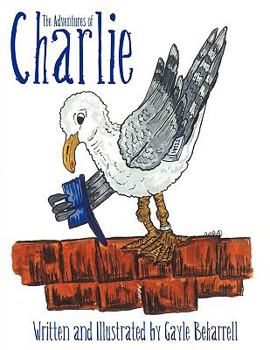 Paperback The Adventures of Charlie Book