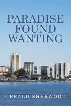 Paperback Paradise Found Wanting Book