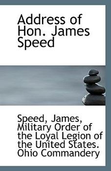 Paperback Address of Hon. James Speed Book