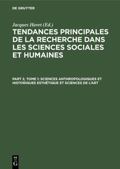 Hardcover Sciences Anthropologiques Et Historiques Esthétique Et Sciences de l'Art [French] Book