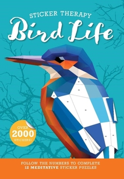 Paperback Sticker Therapy: Bird Life: Sticker Activity Book