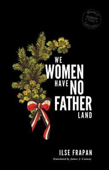 Paperback We Women Have No Fatherland Book