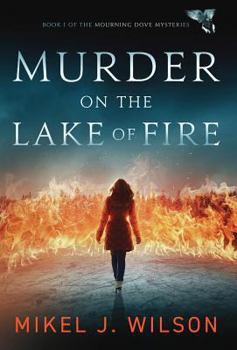 Hardcover Murder on the Lake of Fire Book