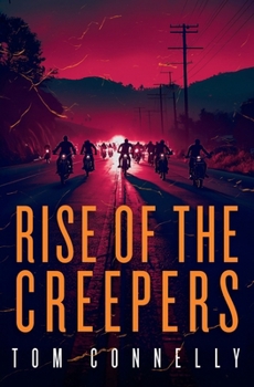 Paperback Rise of the Creepers Book