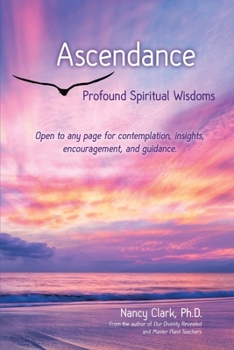 Paperback Ascendance: Profound Spiritual Wisdoms Book
