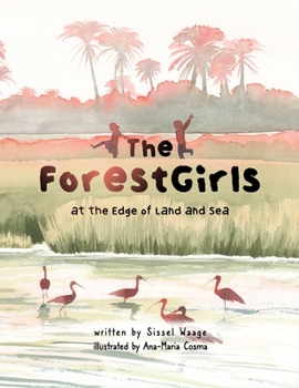 Paperback The ForestGirls, at the Edge of Land and Sea (paperback) Book