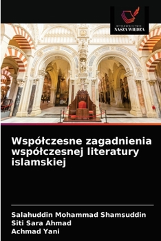 Paperback Wspólczesne zagadnienia wspólczesnej literatury islamskiej [Polish] Book