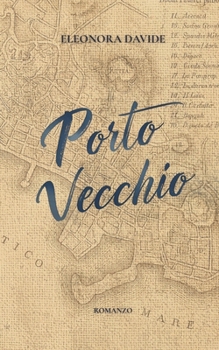 PORTO VECCHIO (Italian Edition)