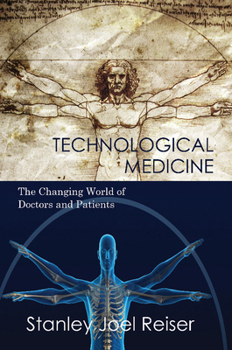 Paperback Technological Medicine: The Changing World of Doctors and Patients Book