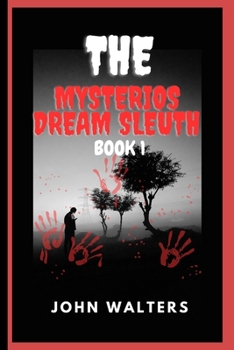 Paperback The Mysterious Dream Sleuth Book