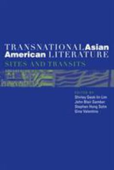 Paperback Transnational Asian American Literature: Sites and Transits Book