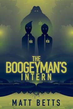 Paperback The Boogeyman's Intern Book