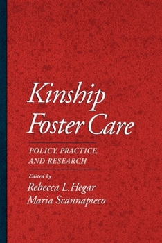 Paperback Kinship Foster Care: Policy, Practice, and Research Book
