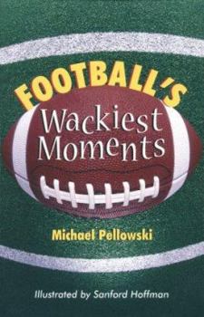 Paperback Football's Wackiest Moments Book