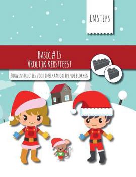 Paperback EMSteps #15 Vrolijk kerstfeest: Bouwinstructies voor inelkaar grijpende blokken [Dutch] Book