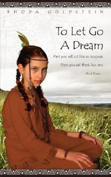 Paperback To Let Go A Dream Book