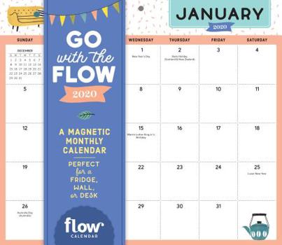 Calendar Go with the Flow Desk Calendar 2020: A Magnetic Monthly Calendar Perfect for a Fridge, Wall, or Desk Book