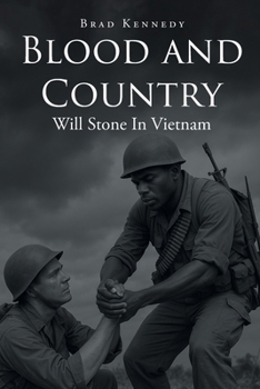 Paperback Blood and Country: Will Stone In Vietnam Book