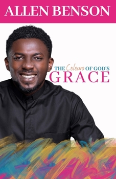 Paperback The Colours of God's Grace Book