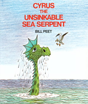 Paperback Cyrus the Unsinkable Sea Serpent Book