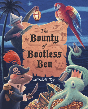 Hardcover The Bounty of Bootless Ben Book