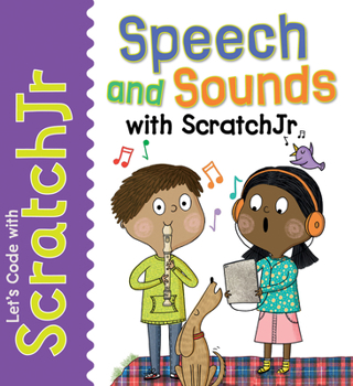 Library Binding Speech and Sounds with Scratchjr Book