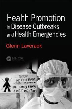 Paperback Health Promotion in Disease Outbreaks and Health Emergencies Book